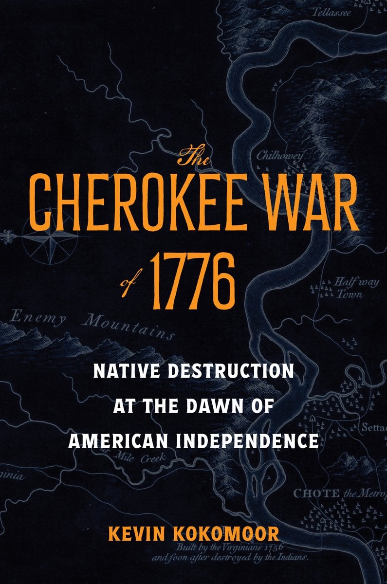 The Cherokee War of 1776, Kevin Kokomoor