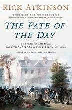 The Fate of the Day, Rick Atkinson