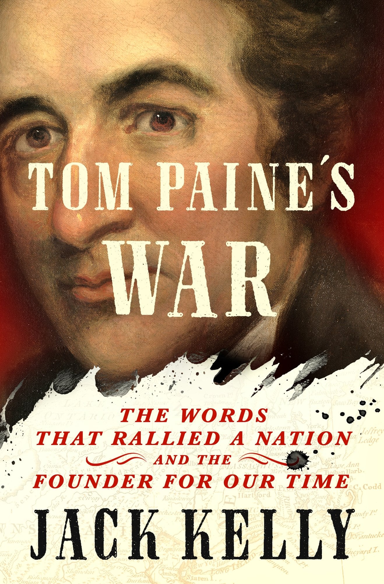 Tom Paine's War, Jack Kelly